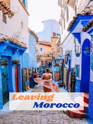 cover image of Leaving Morocco